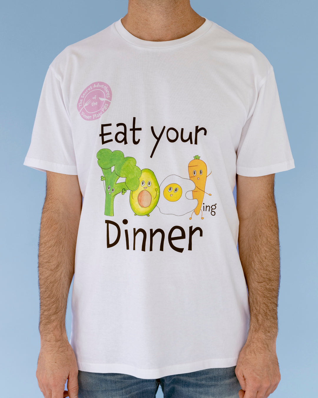 Eat Your ... Dinner - Men's Tee